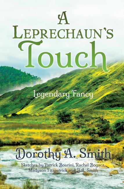 A Leprechauns Touch: Legendary Fancy