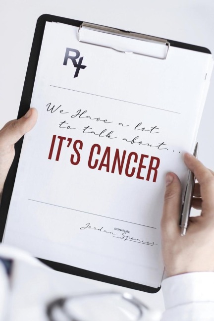 We Have a lot to talk about... Its cancer