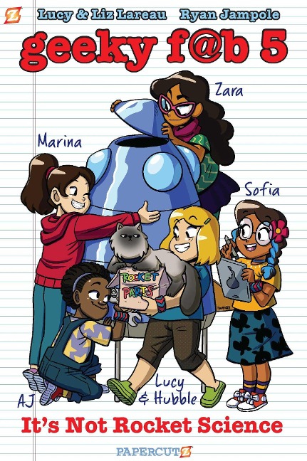 Geeky Fab 5 Vol. 1: Its Not Rocket Science