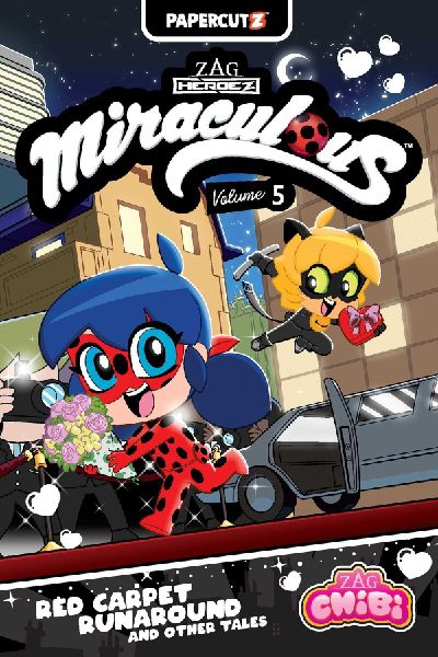 Miraculous Chibi Vol. 5: Red Carpet Runaround and Other Tales