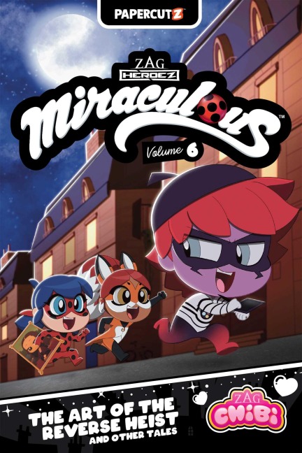 Miraculous Chibi Vol. 6: The Art of the Reverse Heist