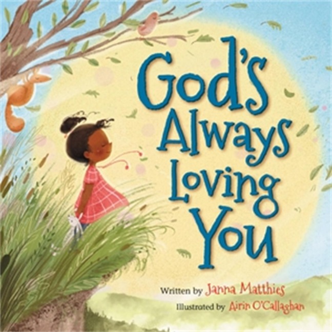 Gods Always Loving You