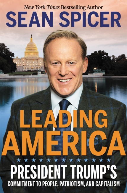 Leading America: President Trumps Commitment to People, Patriotism, and Capitalism