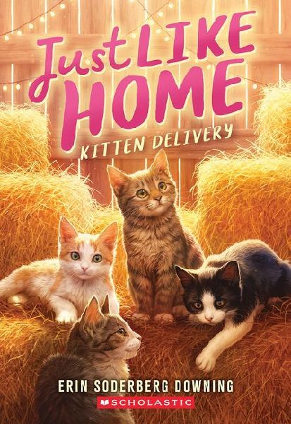 Kitten Delivery (Just Like Home, Book Two): Volume 2