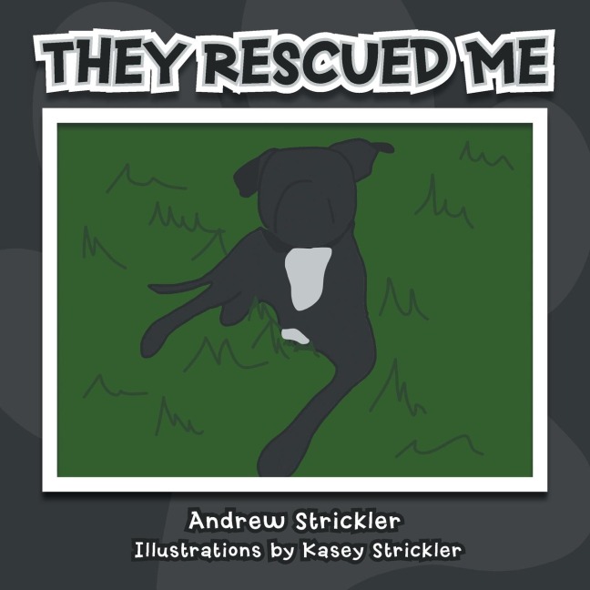 They Rescued Me