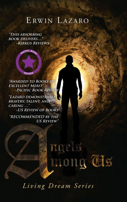 Angels Among Us: Living Dream Series