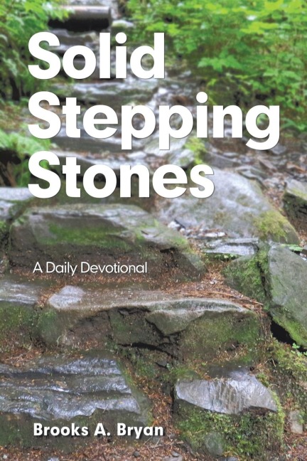 Solid Stepping Stones: A Daily Devotional