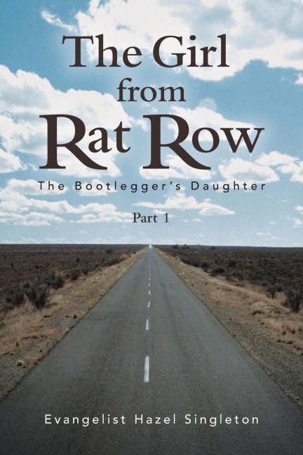 The Girl from Rat Row: The Bootleggers Daughter
