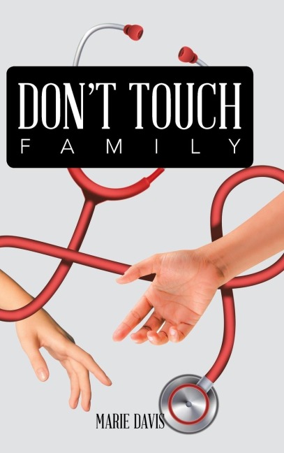 Dont Touch Family