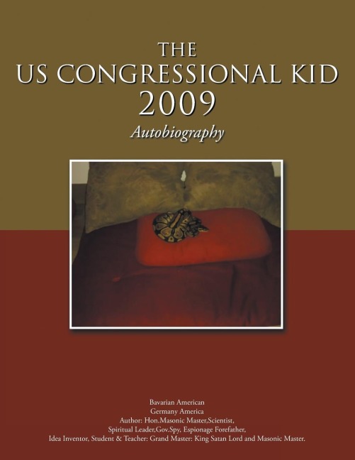 THE US CONGRESSIONAL KID 2009: Autobiography