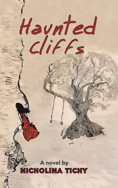 Haunted Cliffs: A novel by