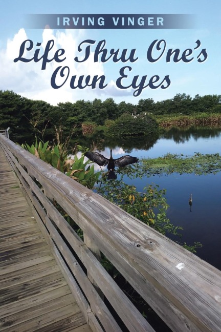 Life Thru Ones Own Eyes