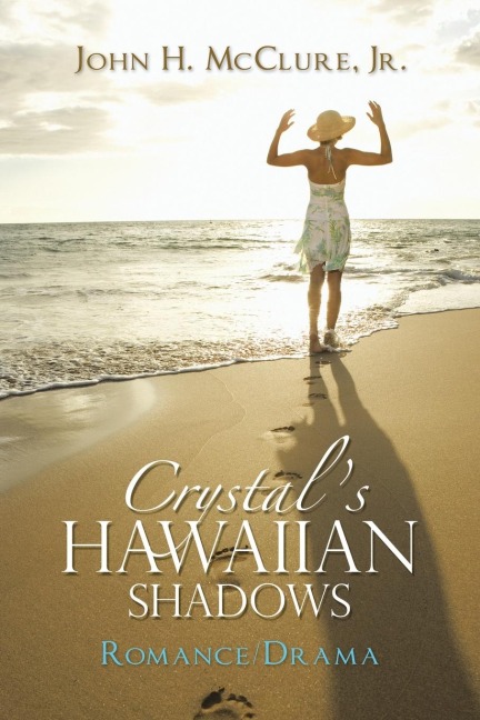 Crystals Hawaiian Shadows: Romance/Drama