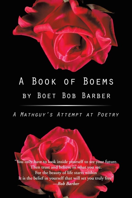 A Book of Boems: A Mathguys Attempt at Poetry