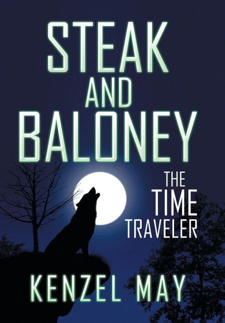 Steak and Baloney: The Time Traveler