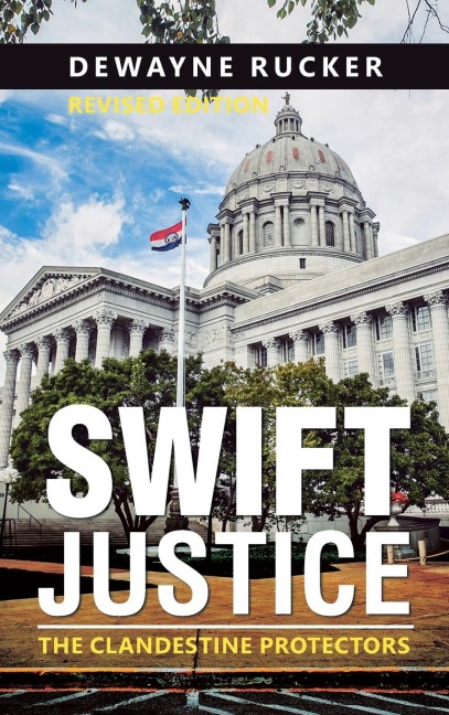 Swift Justice: The Clandestine Protectors