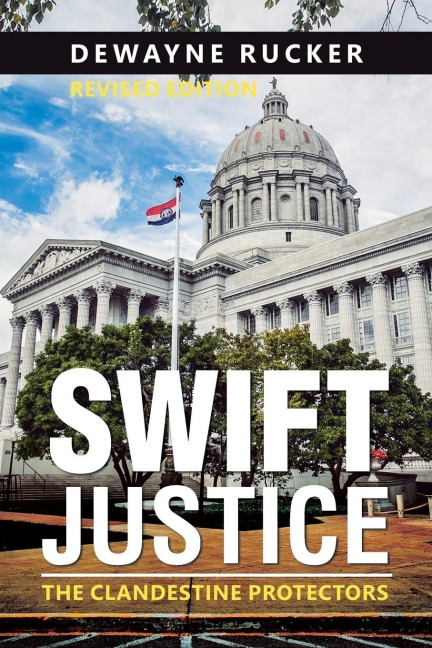 Swift Justice: The Clandestine Protectors