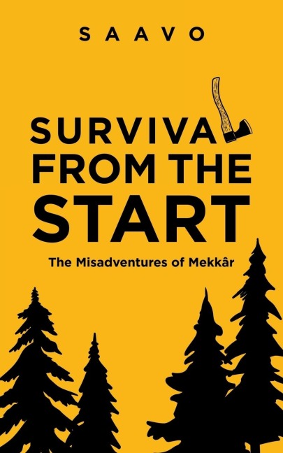Survival from the Start: The Misadventures of Mekkâr