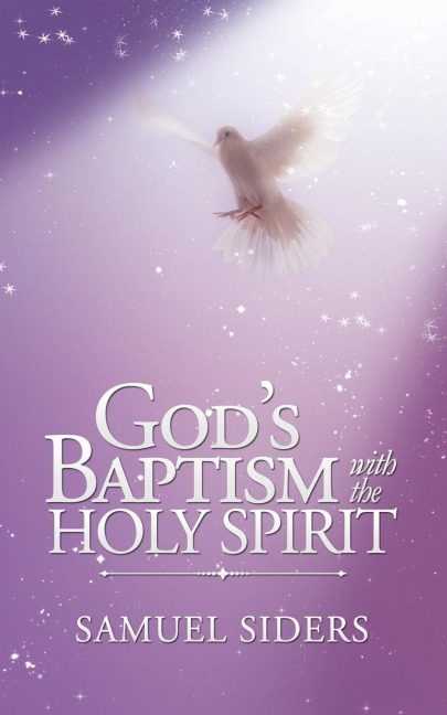 GodS Baptism with the Holy Spirit