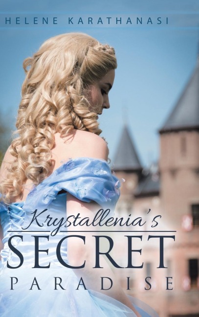 Krystallenias Secret Paradise