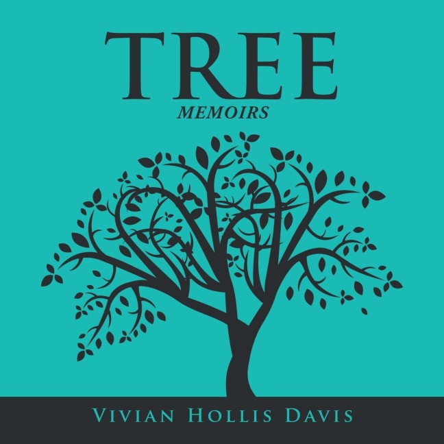 Tree: Memoirs