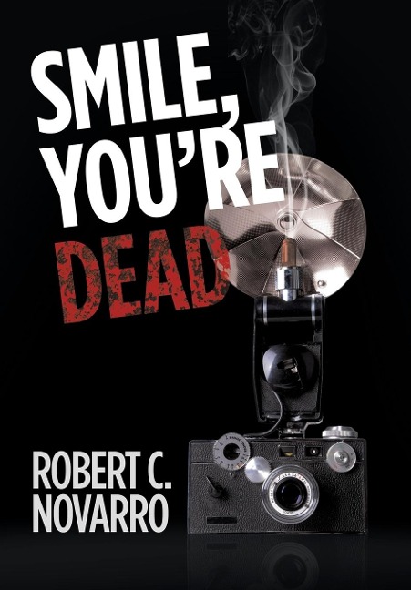 Smile, YouRe Dead