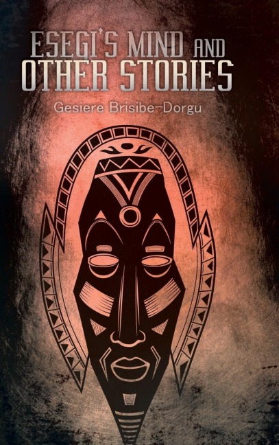 Esegis Mind and Other Stories