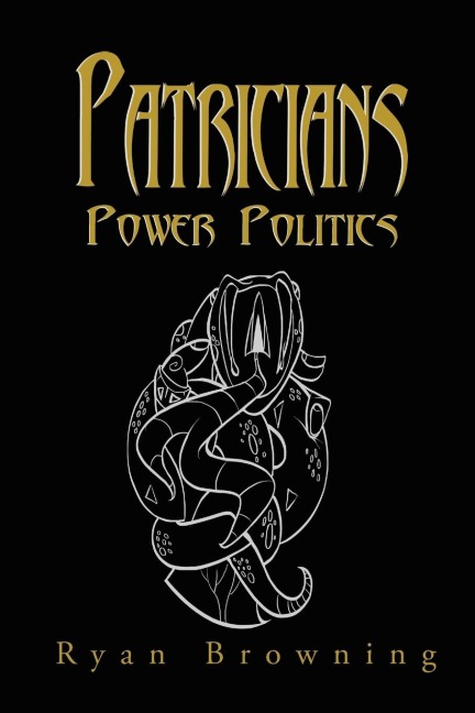 Patricians: Power Politics