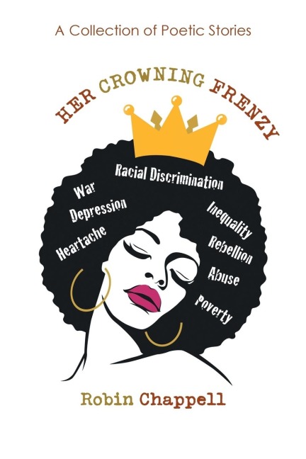 Her Crowning Frenzy: A Collection of Poetic Stories