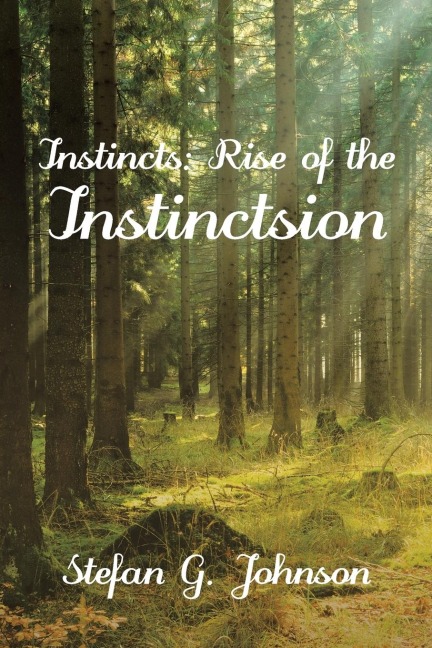 Instincts: Rise of the Instinctsion