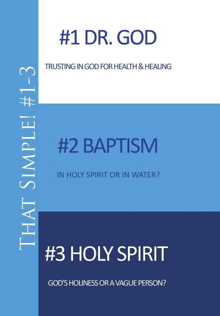 That Simple!: Doctors and Doctrines of Christianity