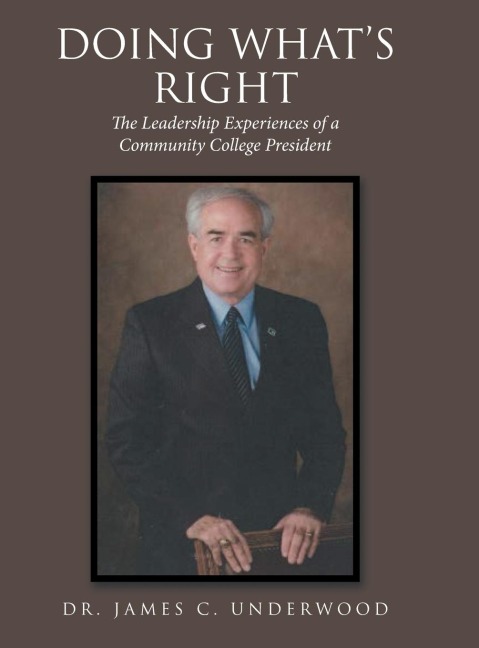 Doing WhatS Right: The Leadership Experiences of a Community College President