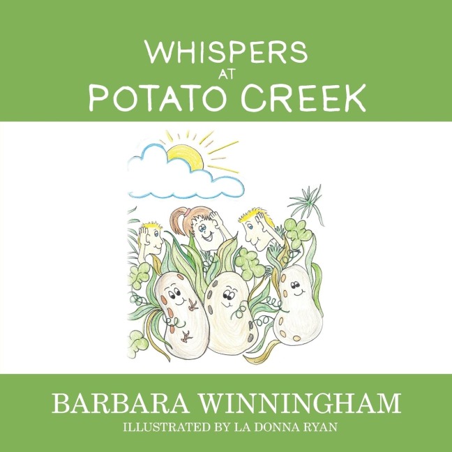 Whispers at Potato Creek