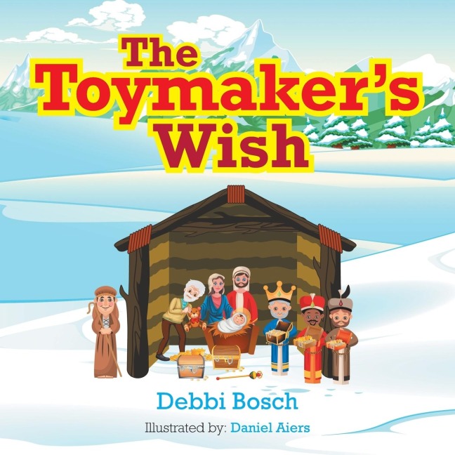 The ToymakerS Wish
