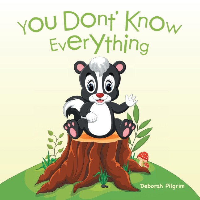 You Dont Know Everything