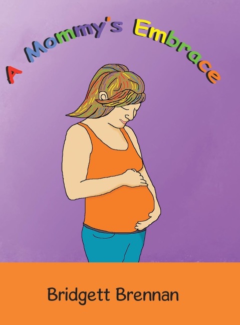 A MommyS Embrace