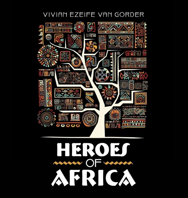 Heroes of Africa
