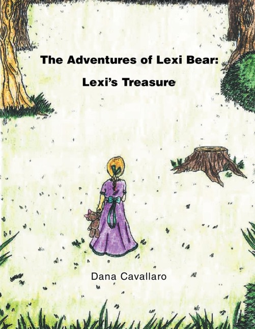 The Adventures of Lexi Bear: Lexis Treasure