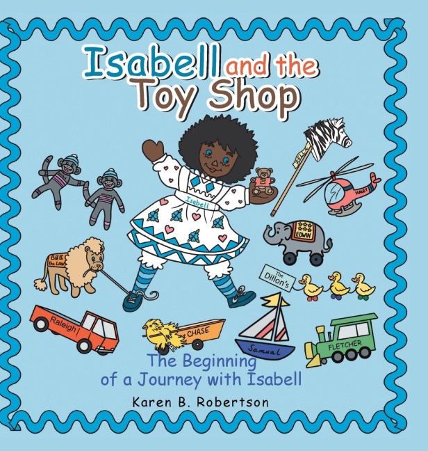 Isabell and the Toy Shop: The Beginning of a Journey with Isabell