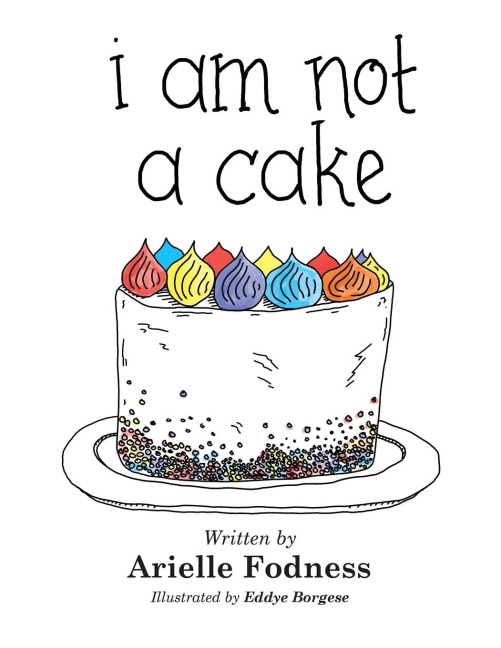 I Am Not a Cake