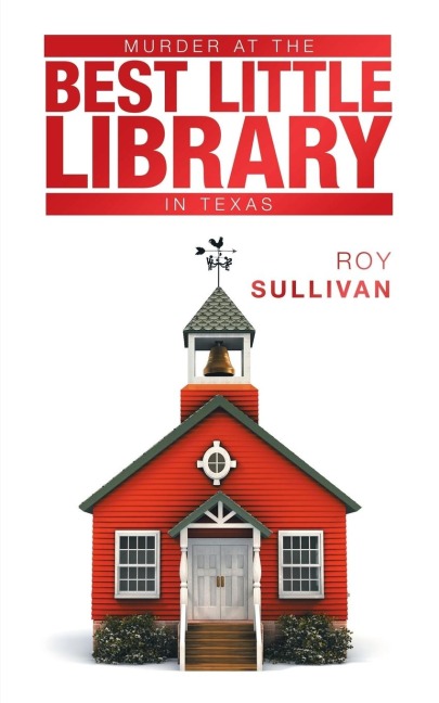 Murder at the Best Little Library in Texas