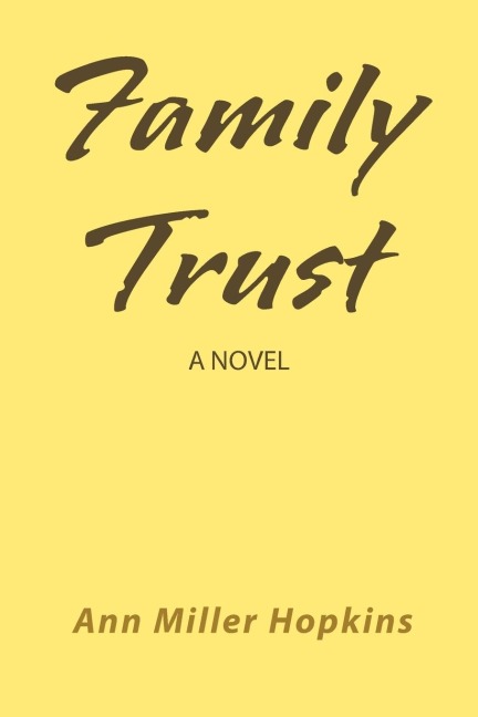 Family Trust: A Novel