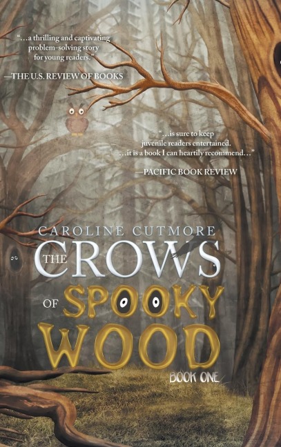 The Crows of Spooky Wood: Book One