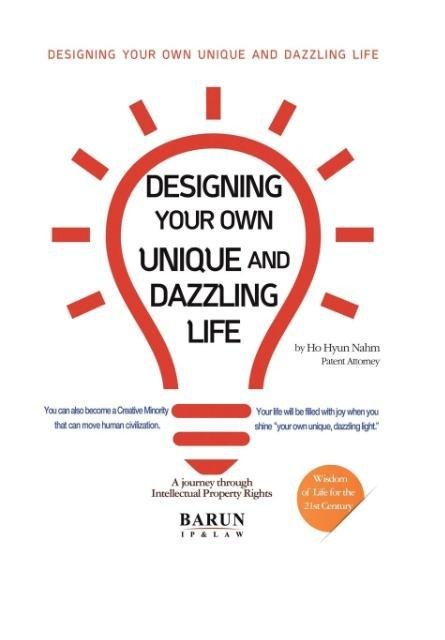 Designing Your Own Unique and Dazzling Life: A Journey Through Intellectual Property Rights