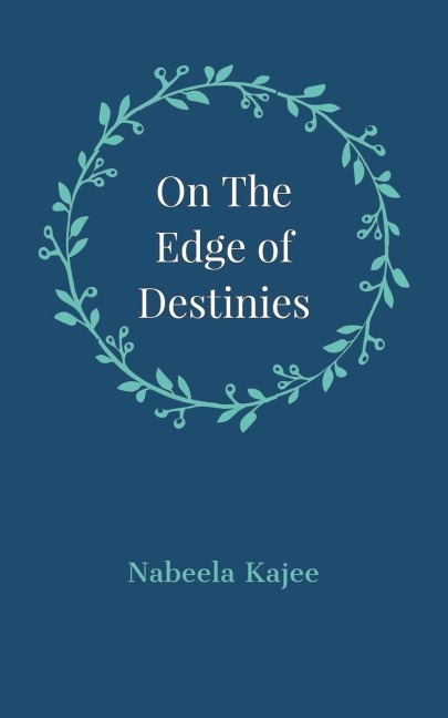 On the Edge of Destinies