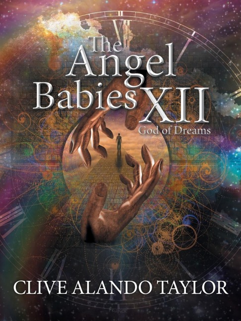 The Angel Babies XII: God of Dreams