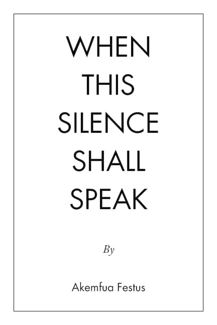 When This Silence Shall Speak