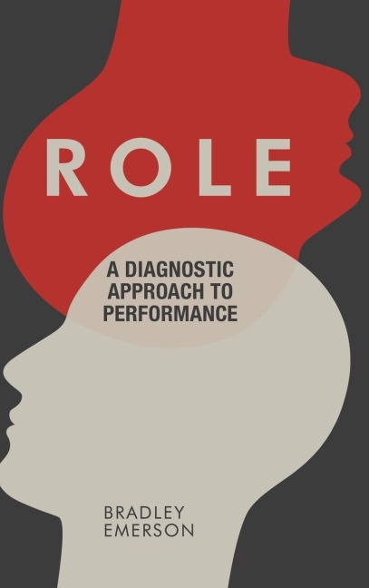 Role: A Diagnostic Approach to Performance