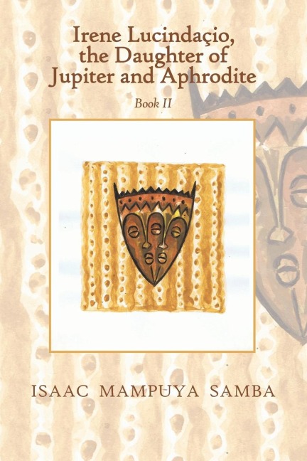 Irene Lucindaçio, the Daughter of Jupiter and Aphrodite: Book Ii