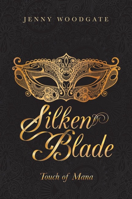 Silken Blade: Touch of Mana
